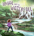 Cover image for Abigail and the Waterfall, isbn: 9781514008928