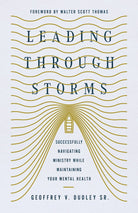 Cover image for Leading Through Storms, isbn: 9781514009147