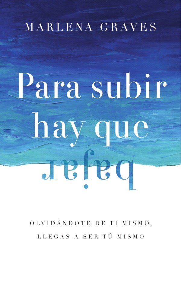 Cover image for Para subir hay que bajar, isbn: 9781514009864