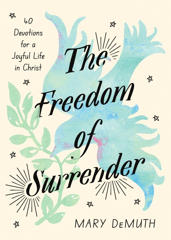 Cover image for The Freedom of Surrender, isbn: 9781514011348