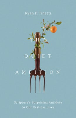 Cover image for The Quiet Ambition, isbn: 9781514011898