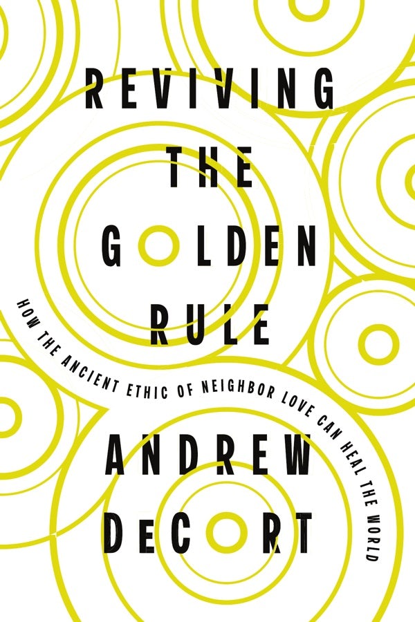 Cover image for Reviving the Golden Rule, isbn: 9781514012765