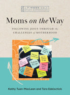Cover image for Moms on the Way, isbn: 9781514014202