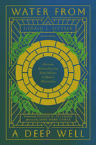 Cover image for Water from a Deep Well, isbn: 9781514017586