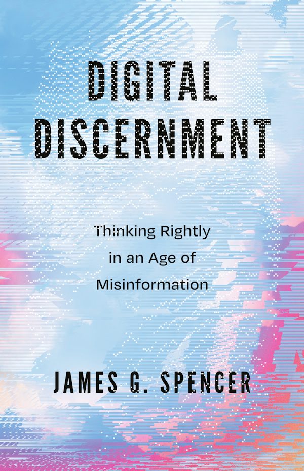 Cover image for Digital Discernment, isbn: 9781514018262