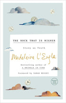 Cover image for The Rock That Is Higher, isbn: 9781524759346