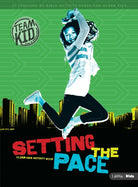 Cover image for Teamkid: Setting the Pace - Older Kids Activity Book, isbn: 9781535920636