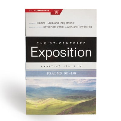 Cover image for Exalting Jesus in Psalms 101-150, isbn: 9781535961103