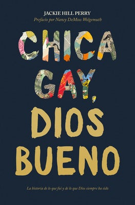 Cover image for Chica Gay, Dios Bueno, isbn: 9781535962520