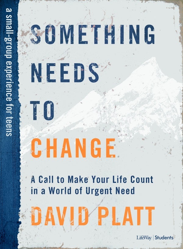 Cover image for Something Needs to Change - Teen Bible Study Book, isbn: 9781535963411