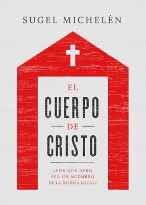 Cover image for El Cuerpo de Cristo, isbn: 9781535968256