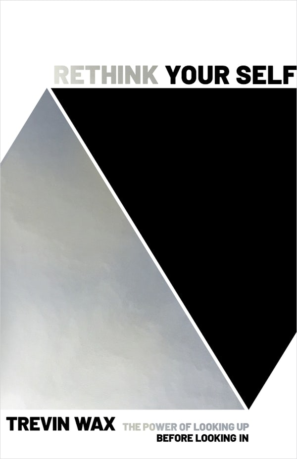 Cover image for Rethink Your Self, isbn: 9781535995634