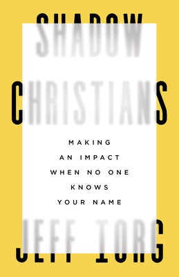 Cover image for Shadow Christians, isbn: 9781535999090