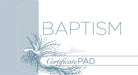 Cover image for Baptism Certificate Pad (25 Count), isbn: 9781535999281