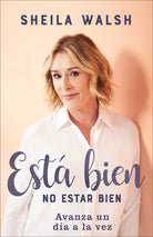 Cover image for Está bien no estar bien, isbn: 9781540900579