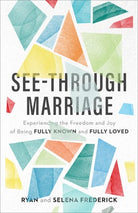 Cover image for See-Through Marriage, isbn: 9781540900906