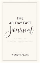 Cover image for The 40-Day Fast Journal, isbn: 9781540901217