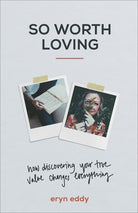Cover image for So Worth Loving, isbn: 9781540901538