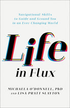 Cover image for Life in Flux, isbn: 9781540901613