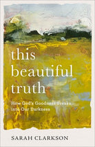 Cover image for This Beautiful Truth, isbn: 9781540901729