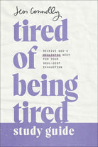 Cover image for Tired of Being Tired Study Guide, isbn: 9781540902511