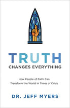 Cover image for Truth Changes Everything, isbn: 9781540902603
