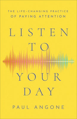 Cover image for Listen to Your Day, isbn: 9781540902986