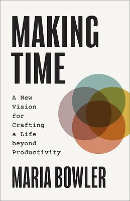 Cover image for Making Time, isbn: 9781540904072
