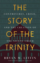 Cover image for The Story of the Trinity, isbn: 9781540904829