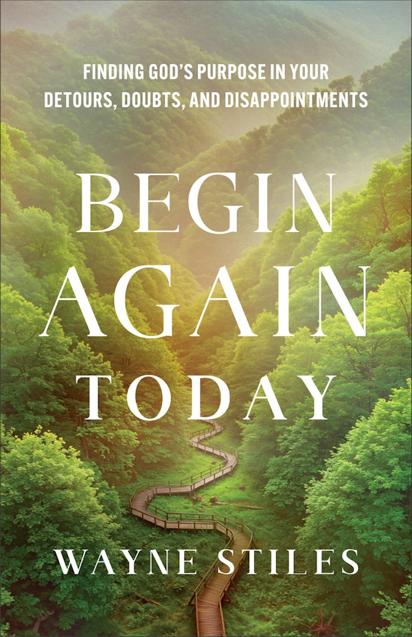 Cover image for Begin Again Today, isbn: 9781540905765