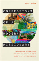 Cover image for Confessions of a Modern Missionary, isbn: 9781540906281