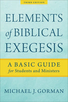 Cover image for Elements of Biblical Exegesis, isbn: 9781540960313