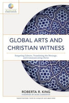 Cover image for Global Arts and Christian Witness, isbn: 9781540962157