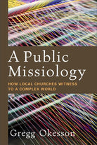 Cover image for Public Missiology, isbn: 9781540962706