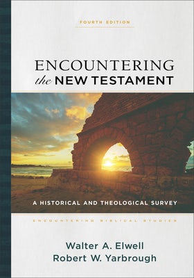 Cover image for Encountering the New Testament, isbn: 9781540964168