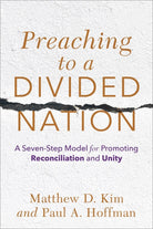 Cover image for Preaching to a Divided Nation, isbn: 9781540964748