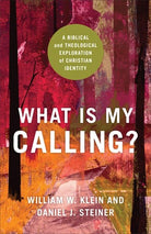 Cover image for What Is My Calling?, isbn: 9781540965301