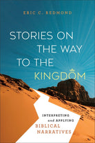 Cover image for Stories on the Way to the Kingdom, isbn: 9781540966711