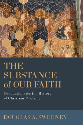 Cover image for Substance of Our Faith, isbn: 9781540967367