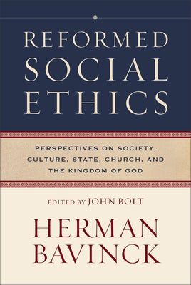 Cover image for Reformed Social Ethics, isbn: 9781540968128