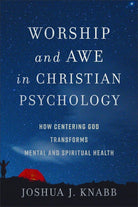 Cover image for Worship and Awe in Christian Psychology, isbn: 9781540968562