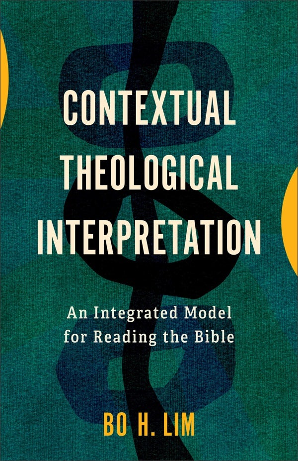 Cover image for Contextual Theological Interpretation, isbn: 9781540968890