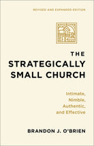 Cover image for The Strategically Small Church, isbn: 9781540969118