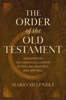 Cover image for The Order of the Old Testament, isbn: 9781540969453