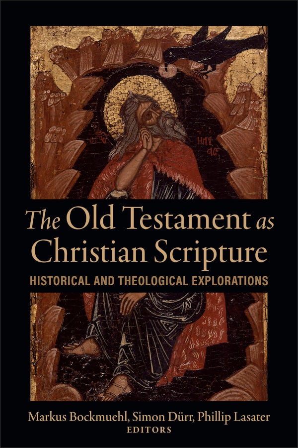 Cover image for The Old Testament as Christian Scripture, isbn: 9781540969828