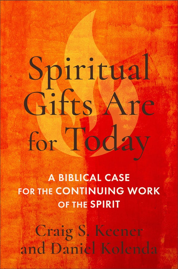 Cover image for Spiritual Gifts Are for Today, isbn: 9781540970770
