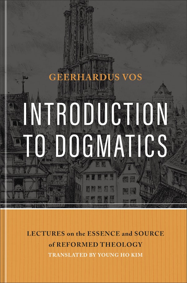 Cover image for Introduction to Dogmatics, isbn: 9781540971883