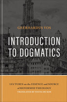 Cover image for Introduction to Dogmatics, isbn: 9781540971883