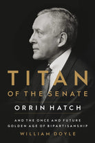 Cover image for Titan of the Senate, isbn: 9781546001461