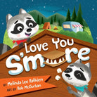 Cover image for Love You S'more, isbn: 9781546002154